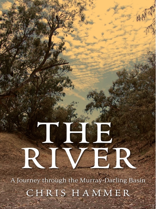 Title details for The River by Chris Hammer - Available
